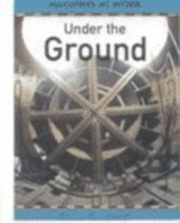 Under the Ground