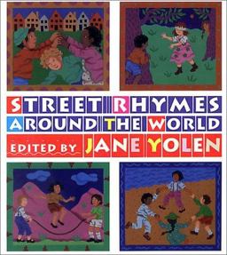 Street Rhymes Around the World
