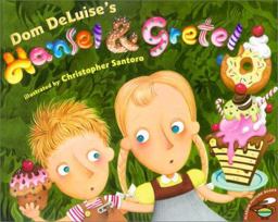 Hansel and Gretel Hansel and Gretel