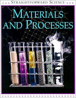 Materials and Processes