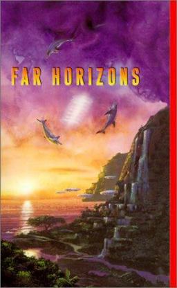 Far Horizons