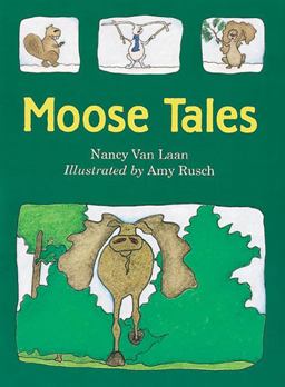 Moose Tales