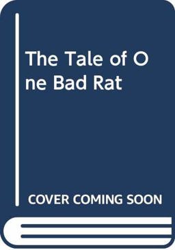 Tale of One Bad Rat