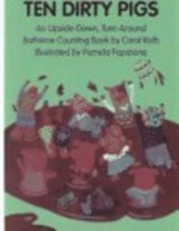 Ten Dirty Pigs, Ten Clean Pigs