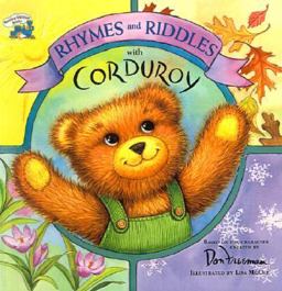 Rhymes and Riddles with Corduroy