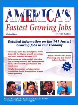 America's Fastest Growing Jobs America's Fastest Growing Jobs