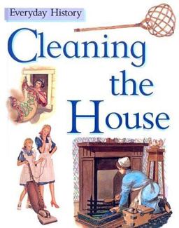 Cleaning the House