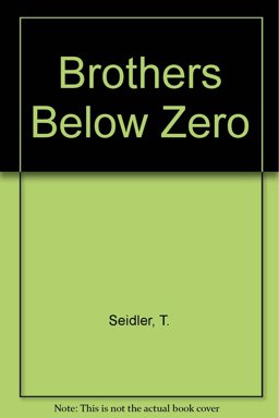 Brothers below Zero