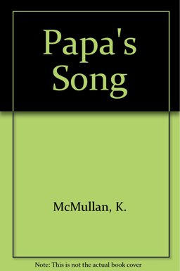 Papa's Song