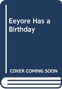 Eeyore Has a Birthday