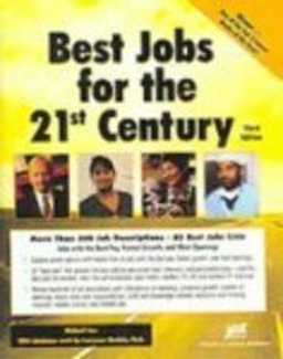 Best Jobs for the 21st Century Best Jobs for the 21st Century