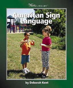 American Sign Language