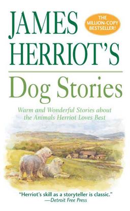 James Herriot's Dog Stories James Herriot's Dog Stories