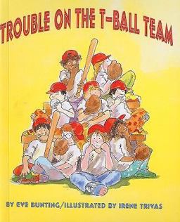 Trouble on the T-Ball Team