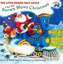 Little Engine That Could and the Snowy, Blowy Christmas