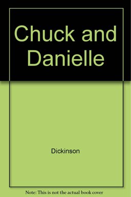 Chuck and Danielle