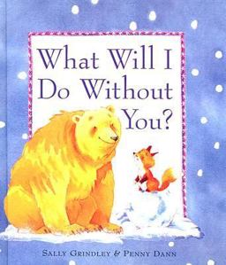 What Will I Do Without You?