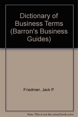 Dictionary of Business Terms Dictionary of Business Terms