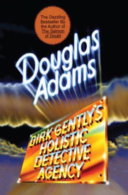 Dirk Gently's Holistic Detective Agency