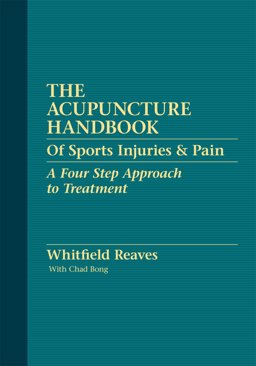 Acupuncture Handbook of Sports Injuries and Pain  9780615274409 Front Cover