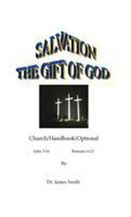 Salvation the Gift of God