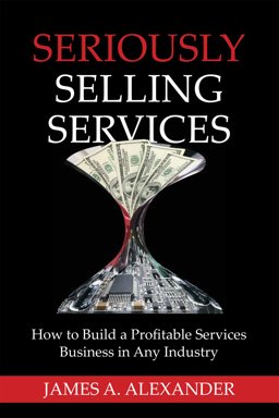 Seriously Selling Services