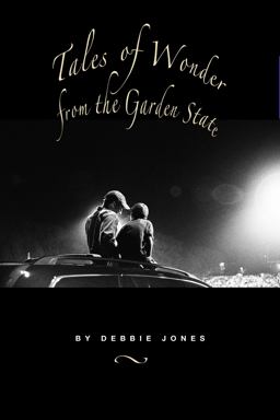 Tales of Wonder from the Garden State