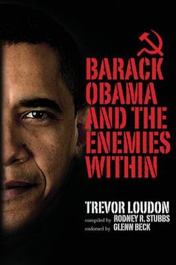 Barack Obama and the Enemies Within  9780615490748 Front Cover