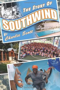 The Story of Southwind