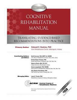Cognitive Rehabilitation Manual  9780615538877 Front Cover
