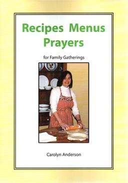 Recipes Menus Prayers for Family Gatherings