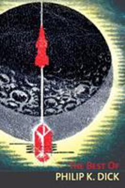 Best of Philip K Dick  9780615561189 Front Cover