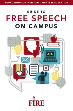 FIRE's Guide to Free Speech on Campus 2nd 9780615562964 Front Cover