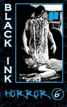 Black Ink Horror Issue #6