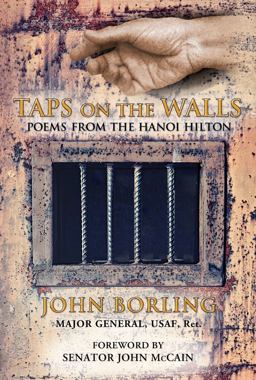 Taps on the Walls Poems from the Hanoi Hilton  9780615659053 Front Cover