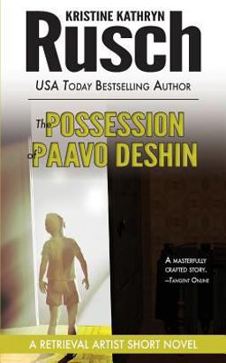 The Possession of Paavo Deshin: a Retrieval Artist Short Novel