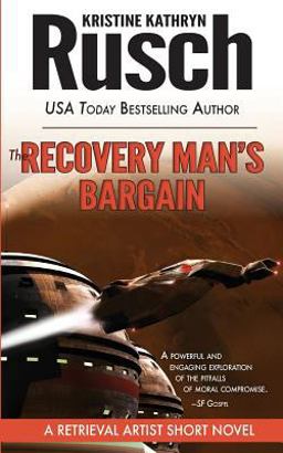 The Recovery Man's Bargain: a Retrieval Artist Short Novel