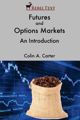Futures and Options Markets An Introduction  9780615703152 Front Cover