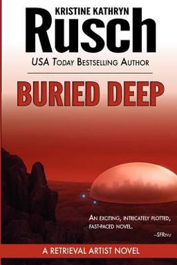 Buried Deep: a Retrieval Artist Novel