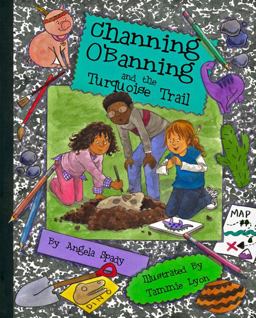 Channing o'Banning and the Turquoise Trail Channing o'Banning and the Turquoise Trail