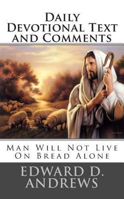 Daily Devotional Text and Comments Daily Devotional Text and Comments