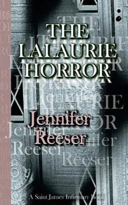 Lalaurie Horror  9780615872629 Front Cover