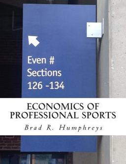 Economics of Professional Sports  9780615909356 Front Cover
