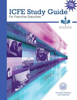 ICFE Study Guide for Franchise Executives
