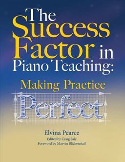 Success Factor Making Practice Perfect  9780615950761 Front Cover