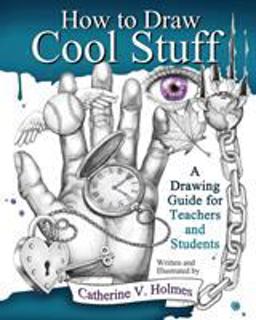How to Draw Cool Stuff  9780615991429 Front Cover