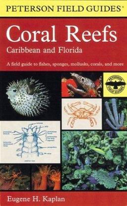 Field Guide to Coral Reefs Caribbean and Florida  9780618002115 Front Cover