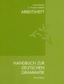 Handbuch Zur Deutschen Grammatik Arbeitsheft 3rd 9780618013456 Front Cover