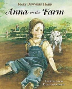 Anna on the Farm  9780618036059 Front Cover