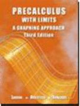 Precalculus with Limits A Graphing Approach 3rd 9780618052912 Front Cover